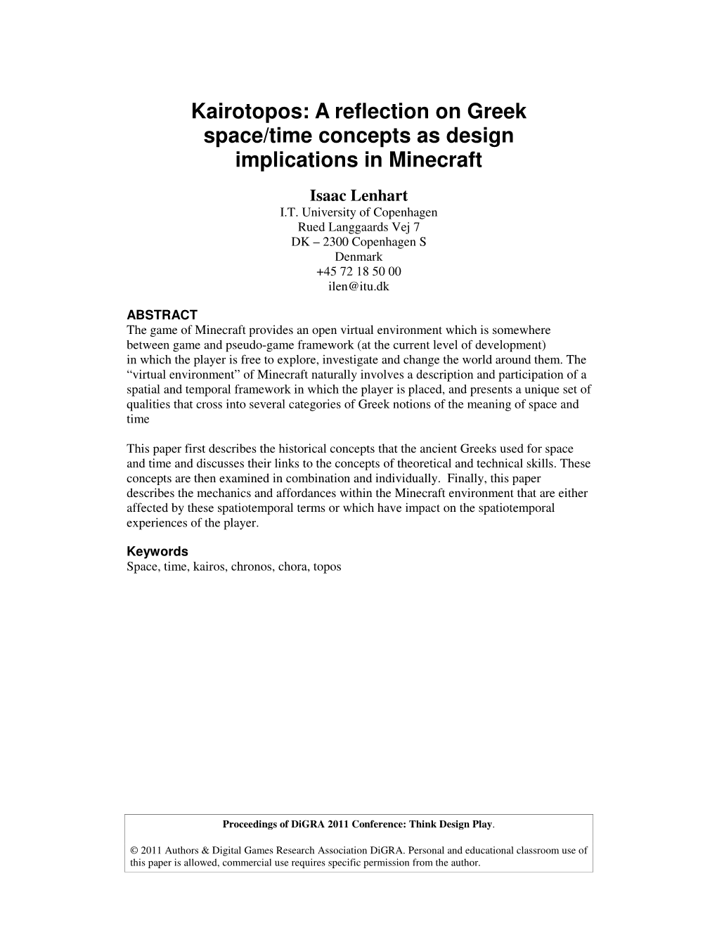 A Reflection on Greek Space/Time Concepts As Design Implications in Minecraft Isaac Lenhart I.T