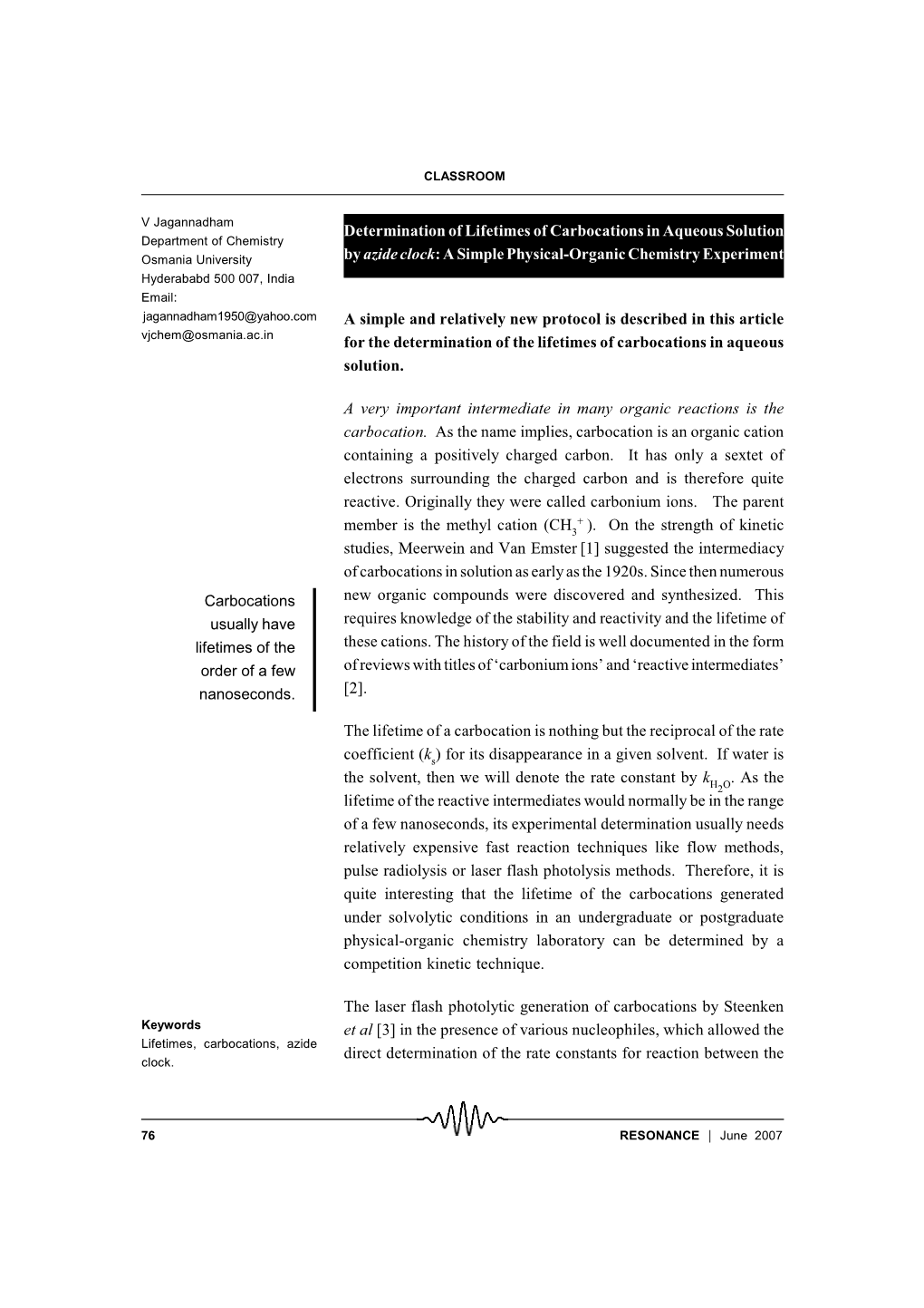 Determination of Lifetimes of Carbocations in Aqueous Solution