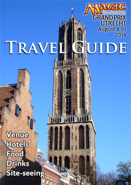 GP Utrecht 2014 Travel Guide