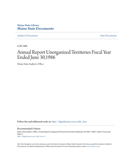 Annual Report Unorganized Territories Fiscal Year Ended June 30,1986 Maine State Auditor's Office