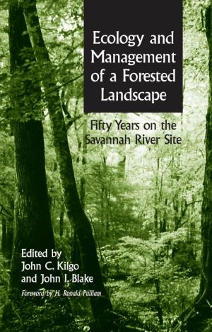 Ecology and Management of a Forested Landscape : Fifty Years On