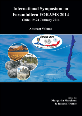 International Symposium on Foraminifera FORAMS 2014 Chile, 19-24 January 2014