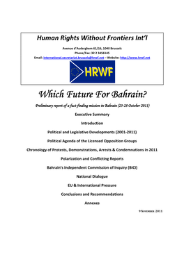 Which Future for Bahrain? Preliminary Report of a Fact-Finding Mission in Bahrain (23-28 October 2011)
