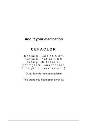 About Your Medication CEFACLOR