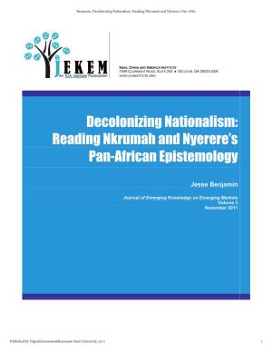Reading Nkrumah and Nyerere's Pan-African Epistemology