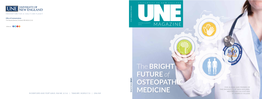 The BRIGHT FUTURE of OSTEOPATHIC MEDICINE