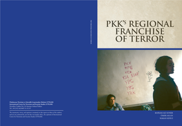 Pkk's Regional Franchise of Terror