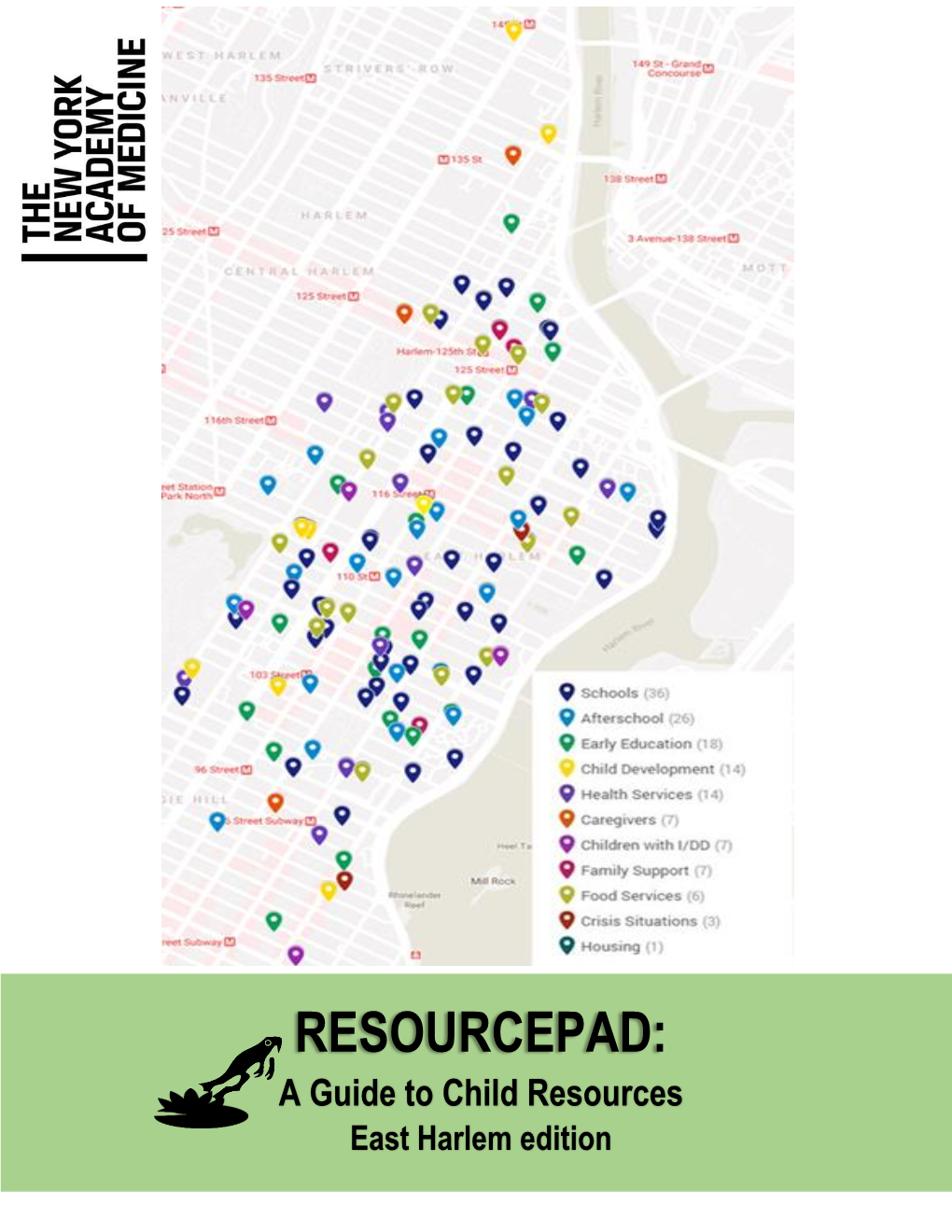 RESOURCEPAD: a Guide to Child Resources, East Harlem Edition