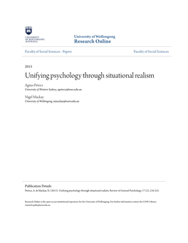 Unifying Psychology Through Situational Realism Agnes Petocz University of Western Sydney, Apetocz@Uws.Edu.Au