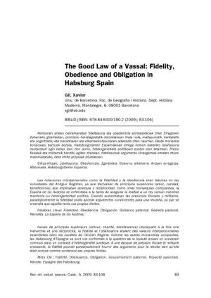 The Good Law of a Vassal: Fidelity, Obedience and Obligation in Habsburg Spain