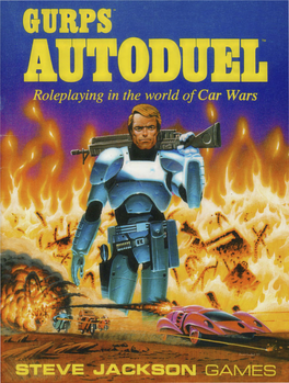 GURPS Autoduel, You'll Find: — Detailed Vehicle Design Rules