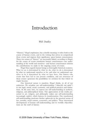 Hegel and History, and Collectively They Address All of the Important and Disputed Topics in the ﬁ Eld
