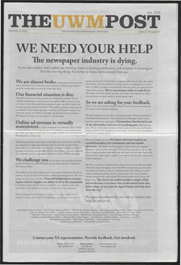 WE NEED YOUR HELP the Newspaper Industry Is Dying