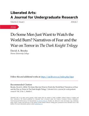 Narratives of Fear and the War on Terror in the Dark Knight Trilogy David A