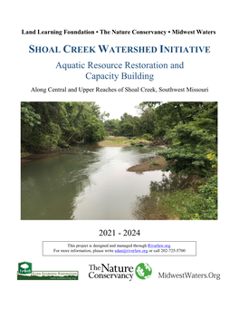 Aquatic Resource Restoration and Capacity Building Along Central and Upper Reaches of Shoal Creek, Southwest Missouri