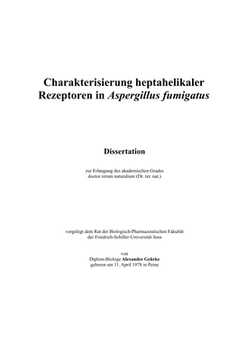 Charakterisierung Heptahelikaler Rezeptoren in Aspergillus Fumigatus