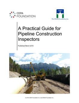 A Practical Guide for Pipeline Construction Inspectors: Pierre Bigras, P.Eng