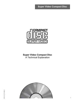 Super Video Compact Disc Super Video Compact Disc A