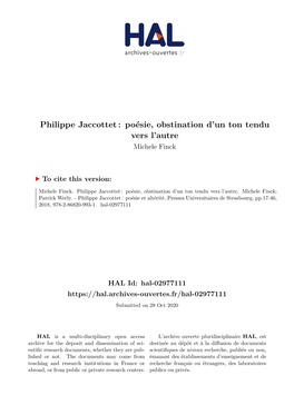 Philippe Jaccottet : Poésie, Obstination D’Un Ton Tendu Vers L’Autre Michele Finck