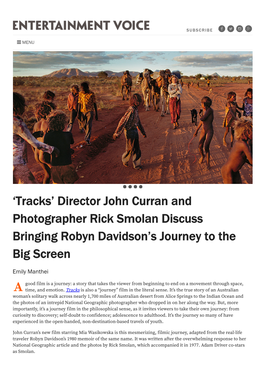 'Tracks' Director John Curran and Photographer Rick Smolan Discuss