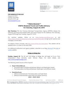 PRESS RELEASE** SFMTA Weekend Transit and Traffic Advisory for Saturday, August 24, 2019