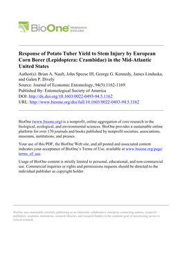 Response of Potato Tuber Yield to Stem Injury by European Corn Borer (Lepidoptera: Crambidae) in the Mid-Atlantic United States Author(S): Brian A