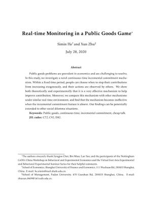 Real-Time Monitoring in a Public Goods Game*