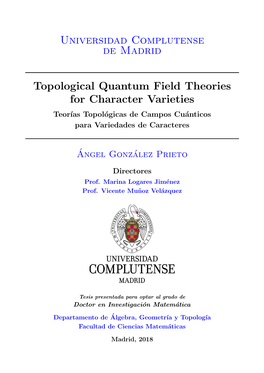 Topological Quantum Field Theory for Character Varieties