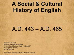 A Social & Cultural History of English