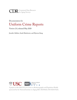 Uniform Crime Reports Version 2.0, Released May 2020