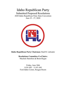 Idaho Republican Party Chairman: Raúl R