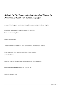 A Study of the Topography and Municipal History of Praeneste by Ralph Van Deman Magoffin