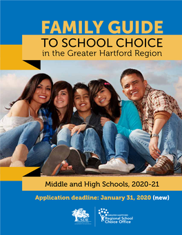 Familly Guide to School Choice in the Greater Hartford Region