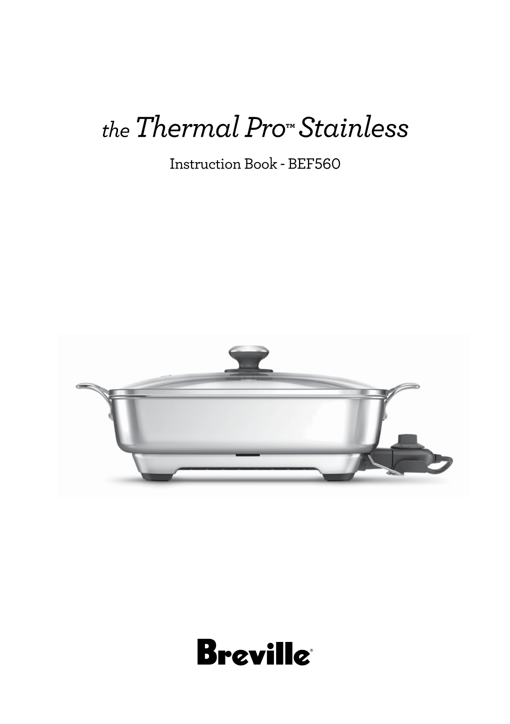 The Thermal Pro™ Stainless