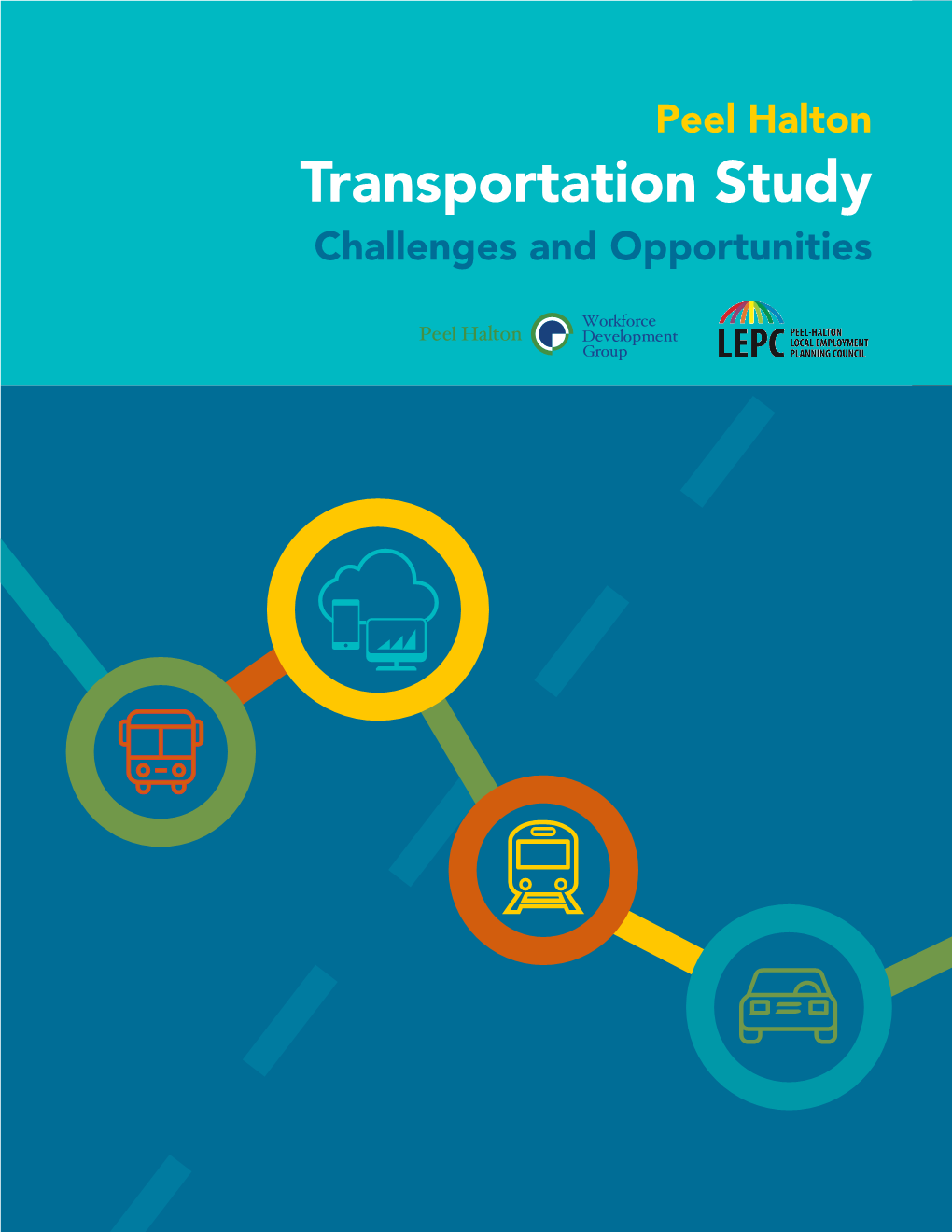 Peel Halton Transportation Study: Challenges and Opportunities