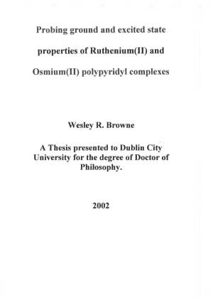 And Osmium(II) Polypyridyl Complexes Wesley R. Browne a Thesis Pres