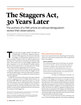 The Staggers Act, 30 Years Later the Authors of a 1981 Article on Railroad Deregulation Review Their Observations