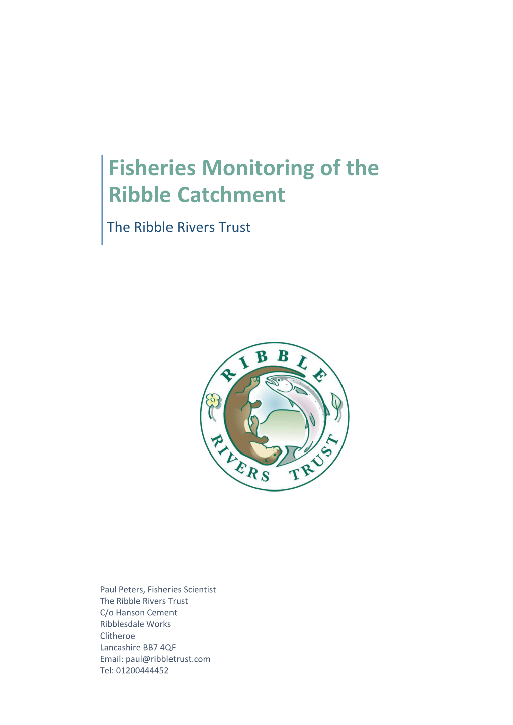 Fisheries Monitoring of the Ribble Catchment