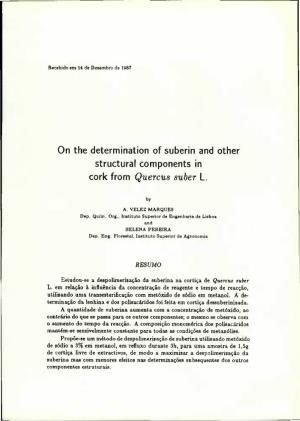 On the Determínation of Suberin and Other Structural Components in Cork from Quercus Suber L