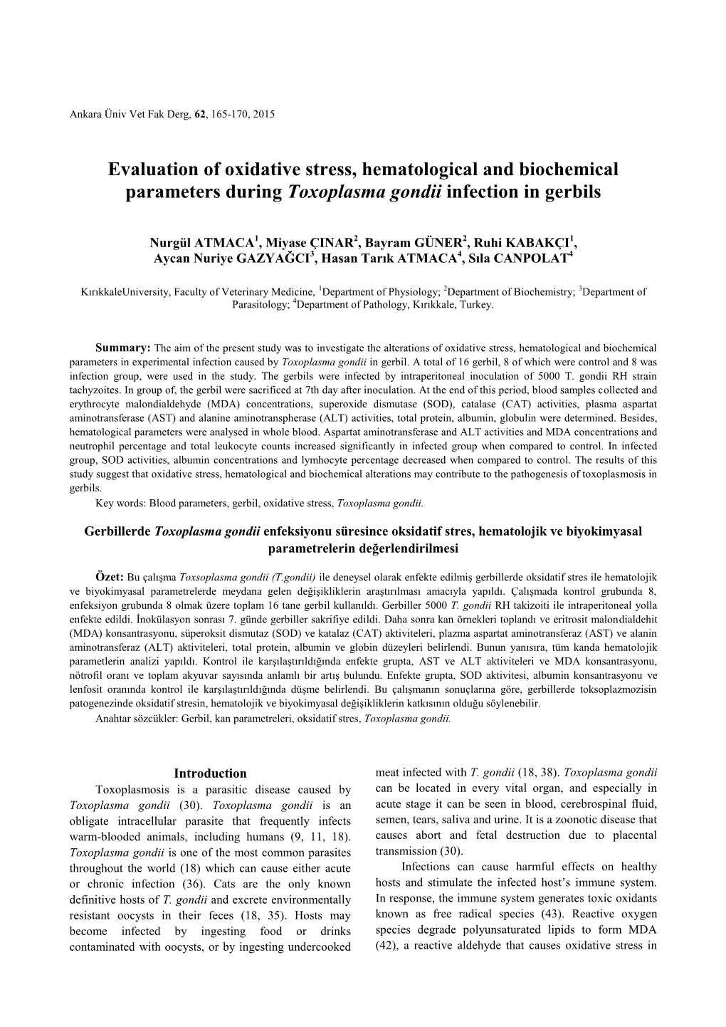 Evaluation of Oxidative Stress, Hematological and Biochemical Parameters During Toxoplasma Gondii Infection in Gerbils