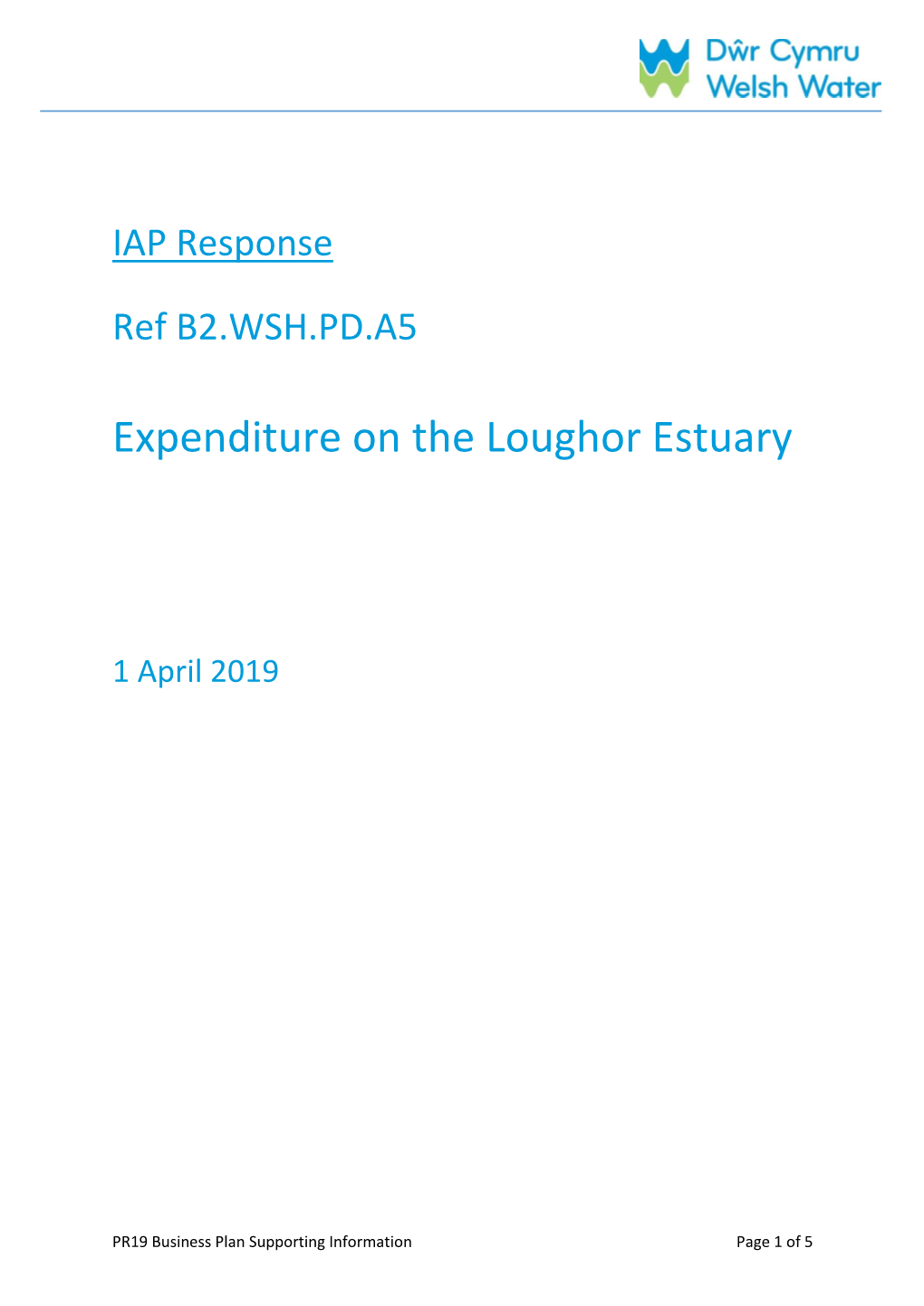 Expenditure on the Loughor Estuary