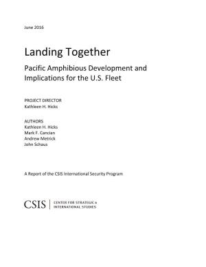 Landing Together: Pacific Amphibious Development and Implications for the U.S. Fleet