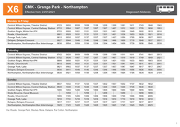 CMK - Grange Park - Northampton X6 Effective From: 24/01/2021 Stagecoach Midlands