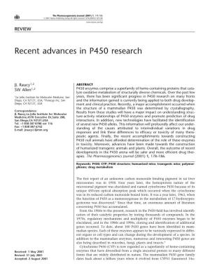 Recent Advances in P450 Research