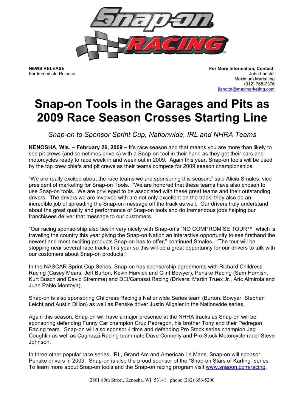 Snap-On Tools in the Garages and Pits As 2009 Race Season Crosses Starting Line