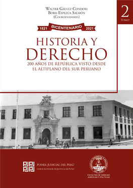 HISTORIA Y DERECHO 200 Años De República Visto Desde El Altiplano Del Sur Peruano