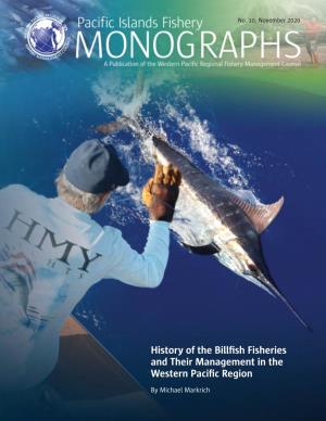 History of the Billfish Fisheries and Their Management in the Western Pacific Region