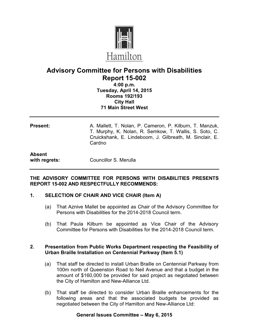 Advisory Committee for Persons with Disabilities Report 15-002 4:00 P.M