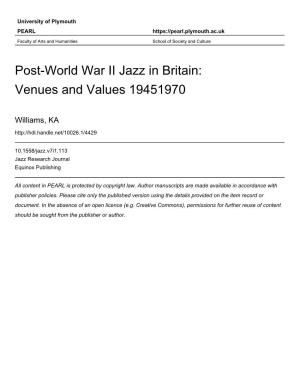 Post-World War II Jazz in Britain: Venues and Values 19451970