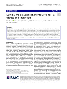 David S. Miller: Scientist, Mentor, Friend—A Tribute and Thank You Björn Bauer1* , J